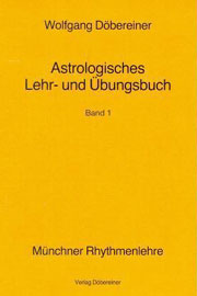 Astrologisches Lehr- und Übungsbuch