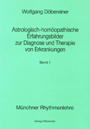 Astrologisch-homöopathische Erfahrungsbilder zur Diagnose und Therapie von Erkrankungen - 2 Bände