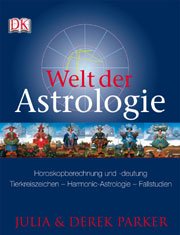 Die Welt der Astrologie