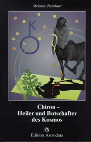 Chiron - Heiler und  Botschafter des Kosmos