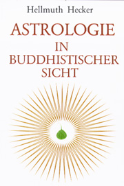 Astrologie in buddhistischer Sicht