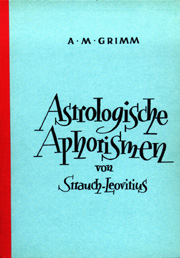 Astrologische Aphorismen von Leovitius und Strauch