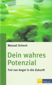 Dein wahres Potential