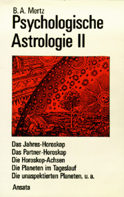 Psychologische Astrologie Bd. II