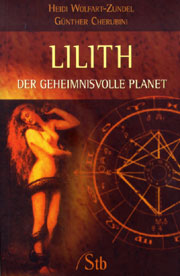 Lilith - der geheimnisvolle Planet