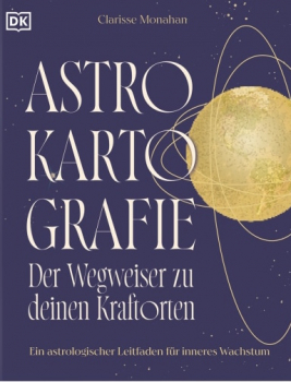 Astrokartografie – der Wegweiser zu deinen Kraftorten