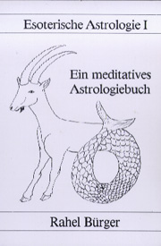 Esoterische Astrologie I + II