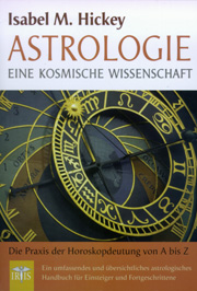 Astrologie – Eine kosmische Wissenschaft