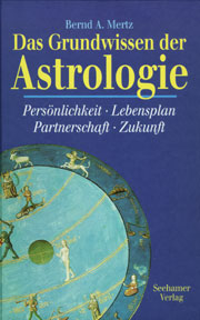 Das Grundwissen der Astrologie