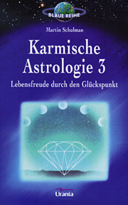 Karmische Astrologie 3