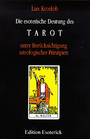 Die esoterische Deutung des Tarot