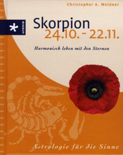 Astrologie für die Sinne - Skorpion 24.10. - 22.11.