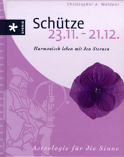 Astrologie für die Sinne - Schütze 23.11. - 21.12.
