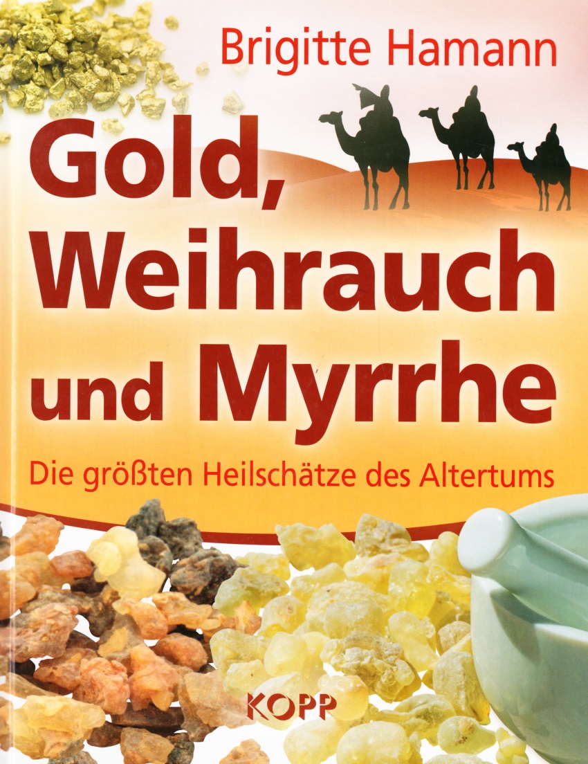 Gold, Weihrauch und Myrrhe