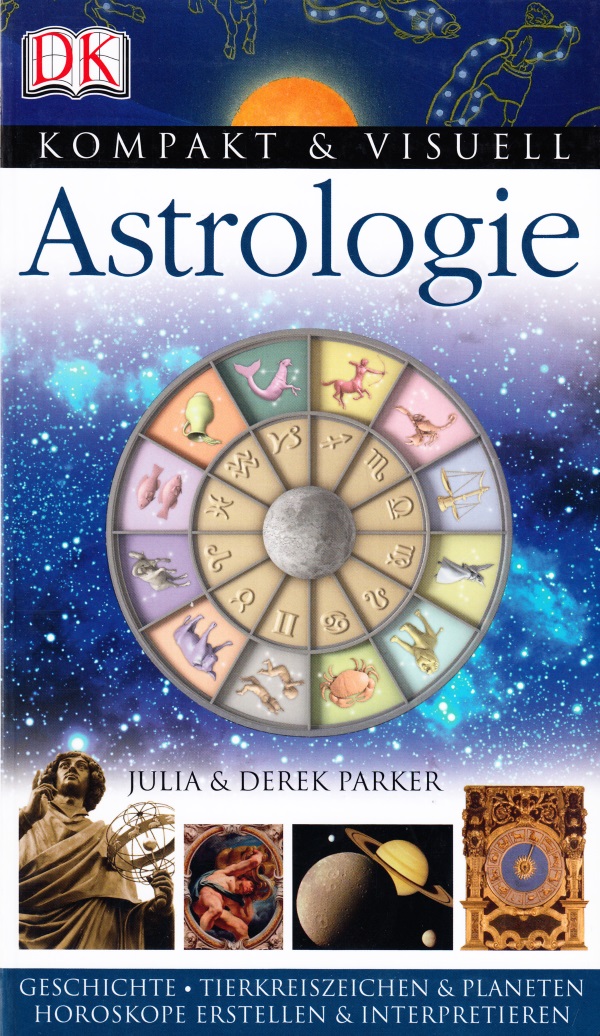 Astrologie - kompakt und visuell