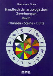 Handbuch der astrologischen Zuordnungen - Band 3