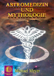Astromedizin & Mythologie